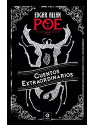 Cuentos Extraordinarios Edgar Allan Poe