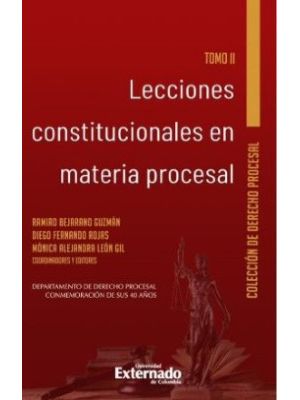 Lecciones Constitucionales En Materia Procesal Tii