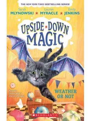 Upside Down Magic Weather Or Not