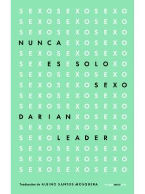 Nunca Es Solo Sexo