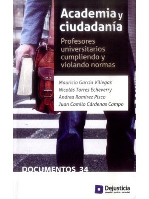 Academia Y Ciudadania Profesores Universitarios Cumpliendo Y Violando Normas