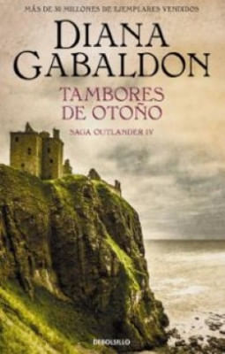 Tambores De OtoÑo Saga Outlander 4