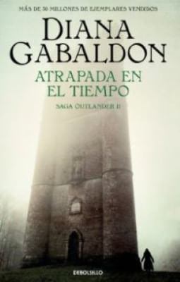 Atrapada En El Tiempo Saga Outlander 2