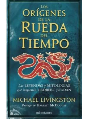 Los Origenes De La Rueda Del Tiempo