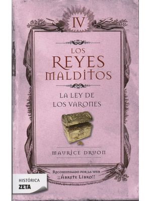 Los Reyes Malditos. T. Iv : La Ley De Los Varones