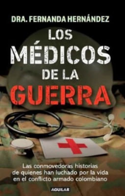 Los Medicos De La Guerra