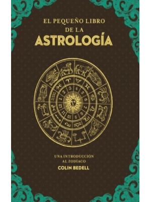 El PequeÑo Libro De La Astrologia