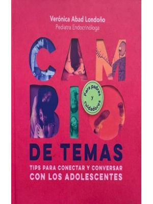 Cambio De Temas Tips Para Conectar Y Conversar Con Adolescentes