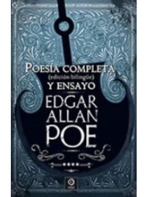 Poesia Completa Y Ensayo Edgar Allan Poe  Vol Iv