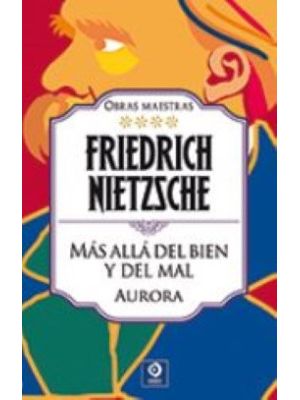 Friedrich Nietzsche T4 Obras Maestras