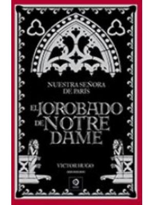 Nuestra SeÑora De Paris El Jorobado De Notre Dame