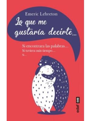 Lo Que Me Gustaria Decirte