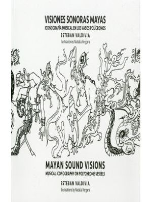 Visiones Sonoras Mayas