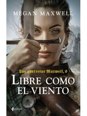 Las Guerreras Maxwell 9 Libre Como El Viento