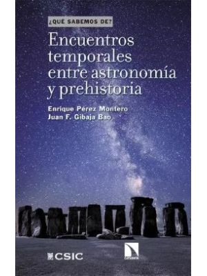 Encuentros Temporales Entre Astronomia Y Prehistoria