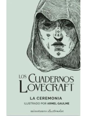 Los Cuadernos Lovecraft La Ceremonia