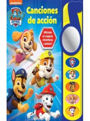 Canciones De Accion Paw Patrol