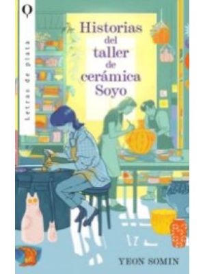 Historias Del Taller De Ceramica Soyo