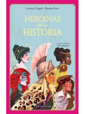 Heroinas De La Historia
