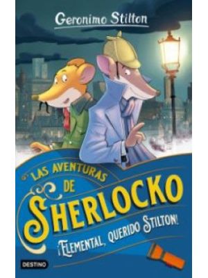Las Aventuras De Sherlocko Elemental Querido Stilton