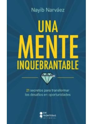 Una Mente Inquebrantable