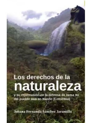 Los Derechos De La Naturaleza