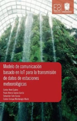 portada - MODELO DE COMUNICACION BASADO EN LOT PARA LA TRANSMISION DE DATOS DE ESTACIONES METEOROLOGICAS
