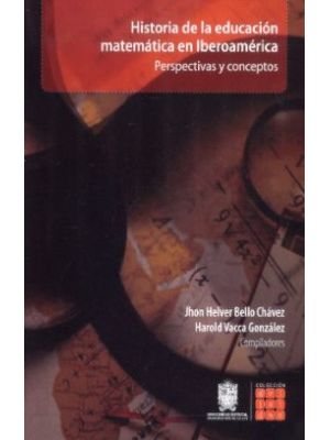 Historia De La Educacion Matematica En Iberoamerica