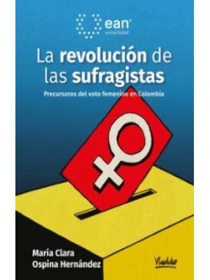 La Revolucion De Las Sufragistas