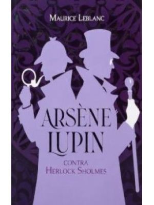 Arsene Lupin Contra Herlock Sholmes