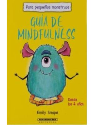 Guia De Mindfulness Para PequeÑos Monstruos