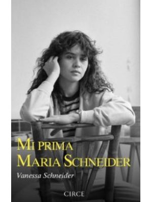 Mi Prima Maria Schneider