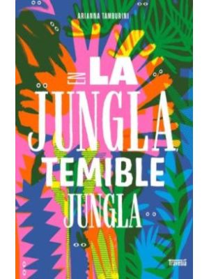 En La Jungla Temible Jungla