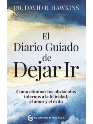 El Diario Guiado De Dejar Ir