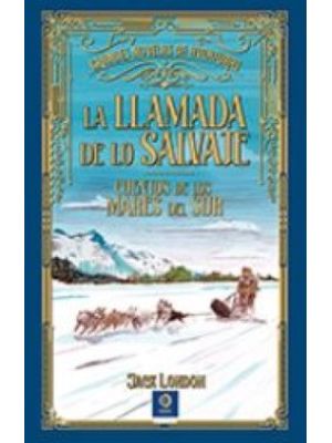 La Llamada De Lo Salvaje