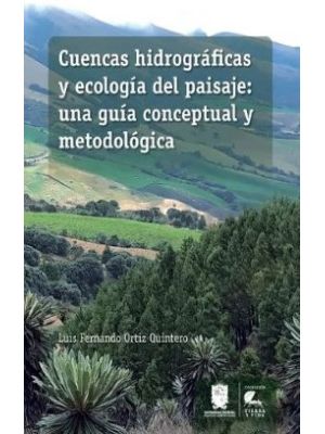 Cuencas Hidrograficas Y Ecologia Del Paisaje