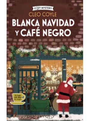 Blanca Navidad Y Cafe Negro