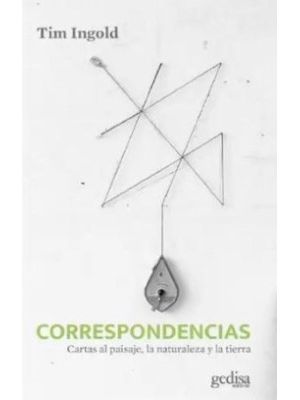 Correspondencias Cartas Al Paisaje La Naturaleza Y La Tierra