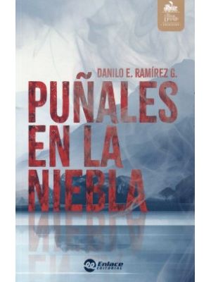 PuÑales En La Niebla