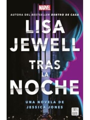 Tras La Noche Una Novela De Jessica Jones
