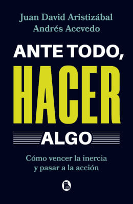 Ante Todo Hacer Algo