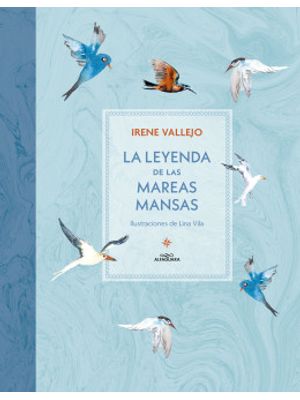 La Leyenda De Las Mareas Mansas