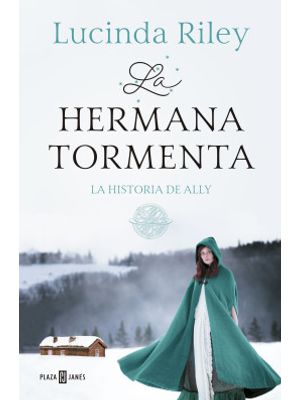 La Hermana Tormenta 2 La Historia De Ally