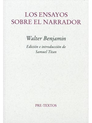 Los Ensayos Sobre El Narrador