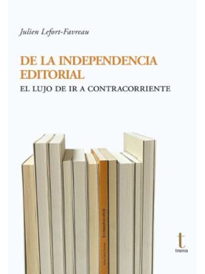 De La Independencia Editorial