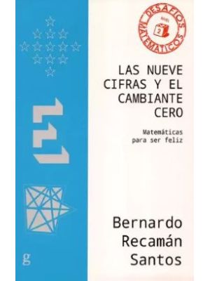 Las Nueve Cifras Y El Cambiante Cero