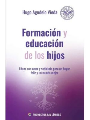 Formacion Y Educacion De Los Hijos 4