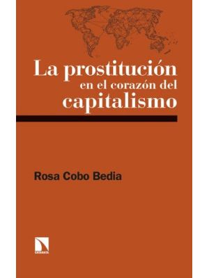 La Prostitucion En El Corazon Del Capitalismo