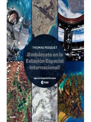 Embarcate En La Estacion Espacial Internacional