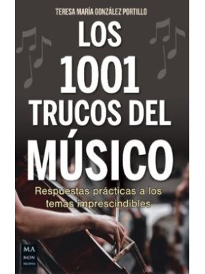 Los 1001 Trucos Del Musico